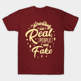 Wrestling Reality Tee T-Shirt